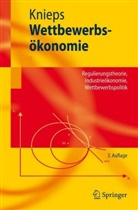 Günter Knieps - Wettbewerbsökonomie