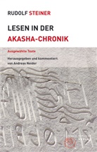 Andreas Neider, Rudolf Steiner, Andreas Neider - Lesen in der Akasha-Chronik