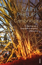 Caryl Phillips, Phillips Caryl - Cambridge