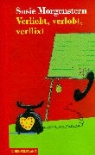 Susie Morgenstern, Mireille D'Allancé - Verliebt, verlobt, verflixt