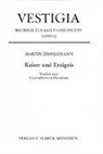 Martin Zimmermann - Kaiser und Ereignis