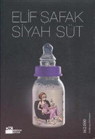 Elif Safak, Elif Shafak - Siyah Süt