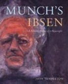 Joan Templeton - Munch''s Ibsen