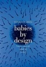 Ronald M. Green, Green Ronald M. - Babies By Design