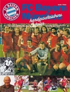 Achim Pfeifer - FC Bayern München - handgeschriebene Erfolge