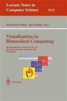 K. H. Höhne, Karl H. Höhne, Karl Heinz Höhne, R. Kikinis, Ron Kikinis - Visualization in Biomedical Computing