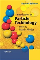 Rhodes, M Rhodes, Martin Rhodes, Martin J. Rhodes, Martin J. (Monash University Rhodes, Martin J Rhodes... - Introduction to Particle Technology