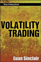 Sinclair, Euan Sinclair, SINCLAIR EUAN - Volatility Trading