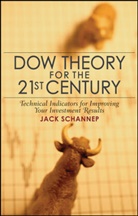 Schannep, J Schannep, Jack Schannep, Schannep Jack - Dow Theory for the 21st Century
