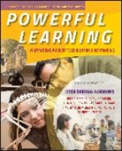 Brigid Barron, Brigid (Stanford University) Barron, Gina N Cervetti, Gina N. Cervetti, Gina N. (University of California Cervetti, L Darling-Hammond... - Powerful Learning
