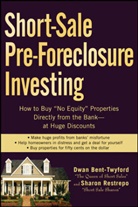 D Bent-Twyford, Dwa Bent-Twyford, Dwan Bent-Twyford, Dwan Restrepo Bent-Twyford, Bent-Twyford Dwan, Sharon Restrepo... - Short-Sale Pre-Foreclosure Investing