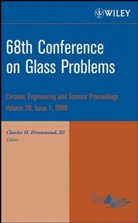 Drummond, CH Drummond, Charles H. Drummond, Charles H. Drummond III, DRUMMOND III CHARLES H, Charles H. Drummond... - 68th Conference on Glass Problems, Volume 29, Issue 1