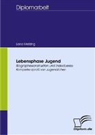 Lena Metzing - Lebensphase Jugend