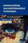 Shreefal S Mehta, Shreefal S. Mehta - Commercializing Successful Biomedical Technologies