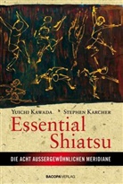 Karcher, Stephen Karcher, Yuichi Kawada - Essential Shiatsu