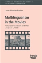 Lukas Bleichenbacher - Multilingualism in the Movies