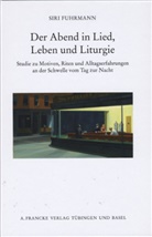 Siri Fuhrmann - Der Abend in Lied, Leben und Liturgie
