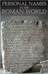 Clive Cheeseman, Clive Cheesman - Personal Names in the Roman World