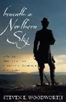 Steven E Woodworth, Steven E. Woodworth - Beneath a Northern Sky