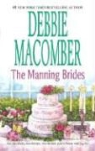 Debbie Macomber - The Manning Brides