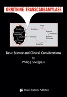 Philip J. Snodgrass, Manfred P. Schneider - Ornithine Transcarbamylase: