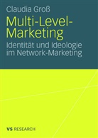 Claudia Gross - Multi-Level-Marketing