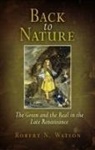 Robert Watson, Robert N. Watson - Back to Nature