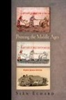 Si N Echard, Si&amp; Echard, Sian Echard, Siân Echard - Printing the Middle Ages