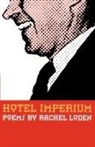 Rachel Loden, Shirley Streshinsky, Bin Ramke - Hotel Imperium