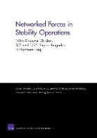 John Dejarnette, Daniel Gonzales, John Hollywood, James McFadden, Jerry M Sollinger, Jerry M. Sollinger - Networked Forces in Stability Operations 101st Airborne Division, 3/2 and 1/25 Stryker Brigades in Northern Iraq