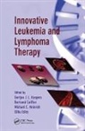Gertjian J. L. Kaspers, G.j.l. Coiffier Kaspers, Gertjian J. L. Kaspers, Gertjian J. L. (Vu University Medical Cen Kaspers, Gertjian J. L. Coiffier Kaspers, Bertrand Coiffier... - Innovative Leukemia and Lymphoma Therapy