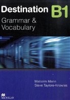 Malcolm Mann, Steve Taylore-Knowles - Destination B1: Student's Book