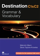 Man, Malcolm Mann, Taylore-Knowles, Stev Taylore-Knowles, Steve Taylore-Knowles - Destination C1 & C2: Student's Book