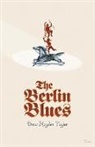 Drew Hayden Taylor - The Berlin Blues