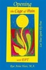 Rue Anne Hass, Willow Harth, Jeremy Berg - Opening the Cage of Pain with Eft