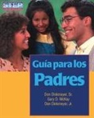 Don Dinkmeyer, Don C. Dinkmeyer, Gary McKay, Gary D. McKay - Guia para los Padres/The Parent's Handbook