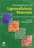 Fpi, Hu, Thomas Q. Hu, Thomas Q. (University of British Columbia Hu, Thomas Q. Hu, Hu Thomas Q.... - Characterization of Lignocellulosic Materials