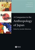 Robertson, J Robertson, Jennifer Robertson, Jennifer (University of Michigan) Robertson, Jennife Robertson, Jennifer Robertson - Companion to the Anthropology of Japan