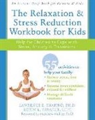 Matthew McKay, Lawrence E Shapiro, Lawrence E. Shapiro, Lawrence E. Sprague Shapiro, Lawrence E./ Sprague Shapiro, Robin K. Sprague - The Relaxation & Stress Reduction Workbook for Kids