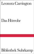 Leonora Carrington - Das Hörrohr