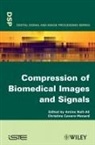 NAIT-ALI, A Nait-Ali, Amine Nait-Ali, Christine Cavaro-Menard, Christine (University of Angers France) Cavaro-Menard, Amine Nait-Ali... - COMPRESSION OF BIOMEDICAL IMAGES AND SIG