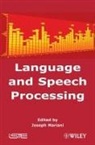 Mariani, Joseph Mariani, Joseph Mariani, Joseph (Director of the Information and Communication Technologies department at the French Ministry of Research) Mariani - LANGUAGE AND SPEECH PROCESSING