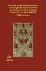 William Carleton - The Hedge School; The Midnight Mass; The Donagh Traits and Stories of the Irish Peasantry, the Works of William Carleton, Volume Three, Part III