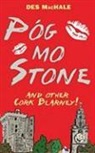 Des Machale - Pog Mo Stone