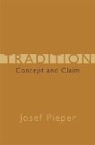 Josef Pieper - TRADITION