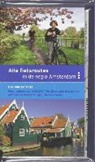 B. van der Post, A. Snelderwaard, Ad Snelderwaard - Alle fietsroutes in de regio Amsterdam