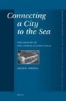 David Conwell, David H. Conwell - Connecting a City to the Sea