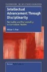 Wiliam F. Pinar - Intellectual Advancement Through Disciplinarity: Verticality and Horizontality in Curriculum Studies