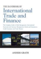 Anders Grath - Handbook of International Trade and Finance