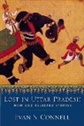 Evan Connell, Evan S. Connell - Lost in Uttar Pradesh